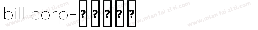 bill corp字体转换